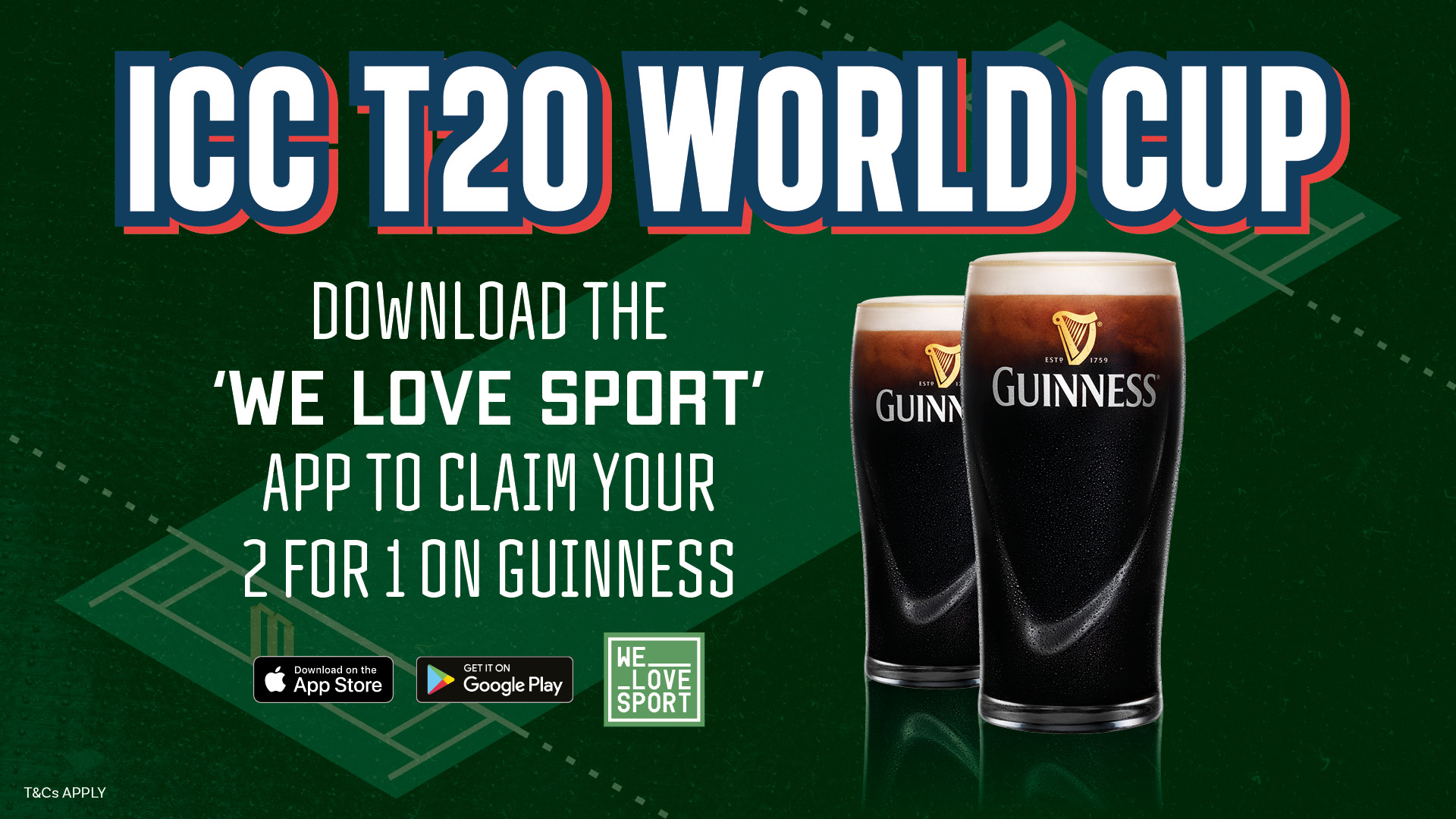 2 for 1 Guinness for the ICC T20 World Cup with We Love Sport