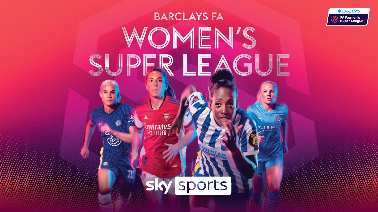 Women’s Super League with We Love Sport