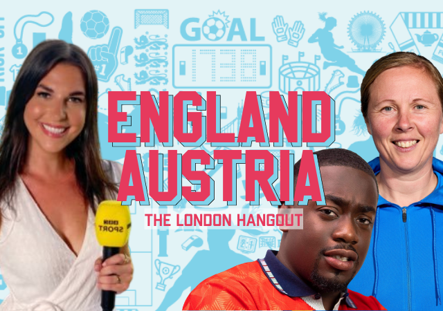 England vs Austria Hangout with Nicole Holliday, Rehanne Skinner & Andrew Mensah!