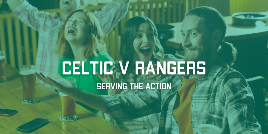 Pubs and Bars Showing Celtic v Rangers