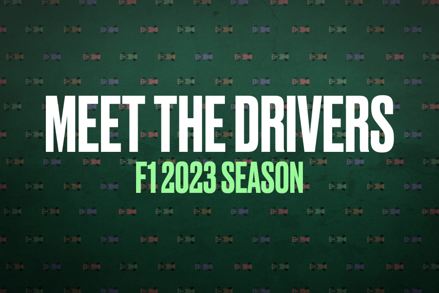 Formula 1 2023 – Meet The Drivers